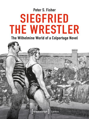 cover image of Siegfried the Wrestler